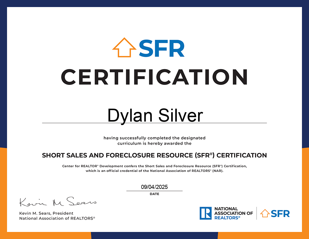 Short Sale & Foreclosure Resource (SFR) Certification — Dylan Silver